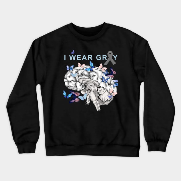 I Wear Grey, Brain Cancer Awareness Brain Tumor, with blue butterflies Crewneck Sweatshirt by Collagedream